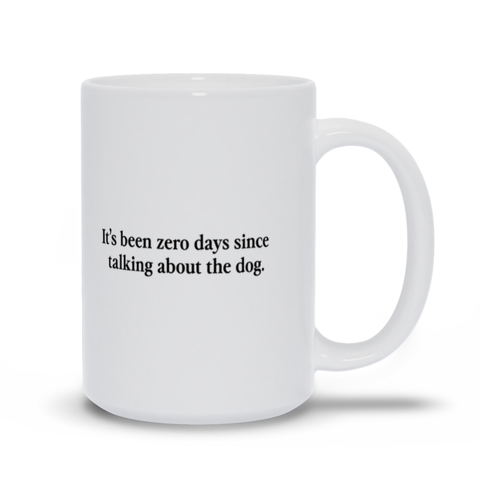 Zero days Mug