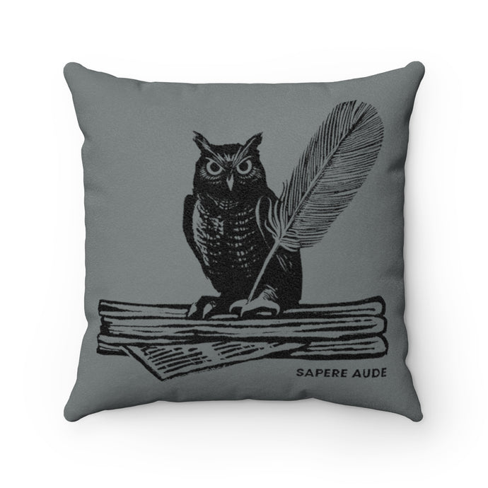 Sapere Aude (Dare To Know) Faux Suede Square Pillow