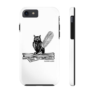 Sapere Aude (Day to Know) Case Mate Tough Phone Cases
