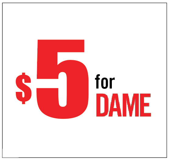Support DAME Magazine with a $5 contribution