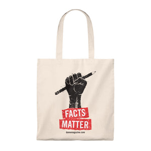 Facts Matter Tote Bag
