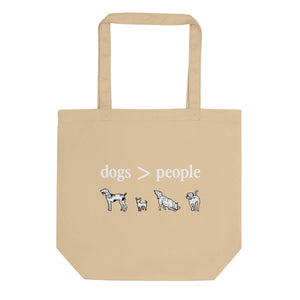 Dogs > People Tote Bag