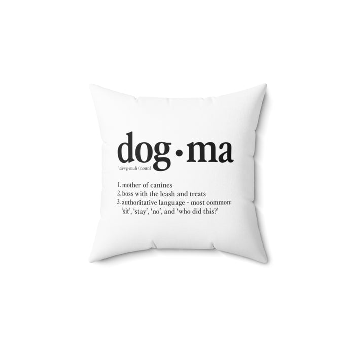 Dog Ma Square Pillow